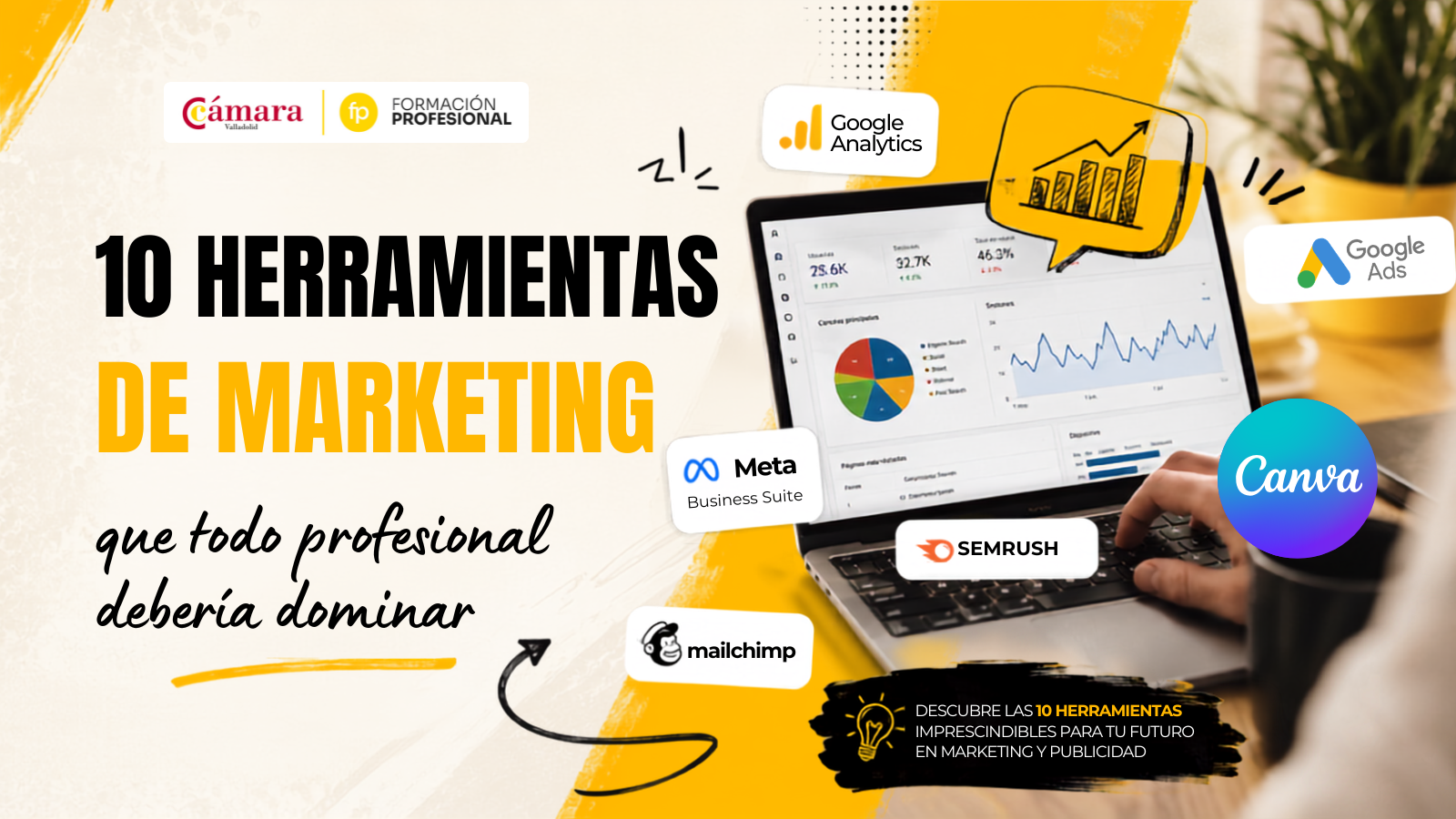 10 herramientas que aprenderás en FP Marketing y Publicidad